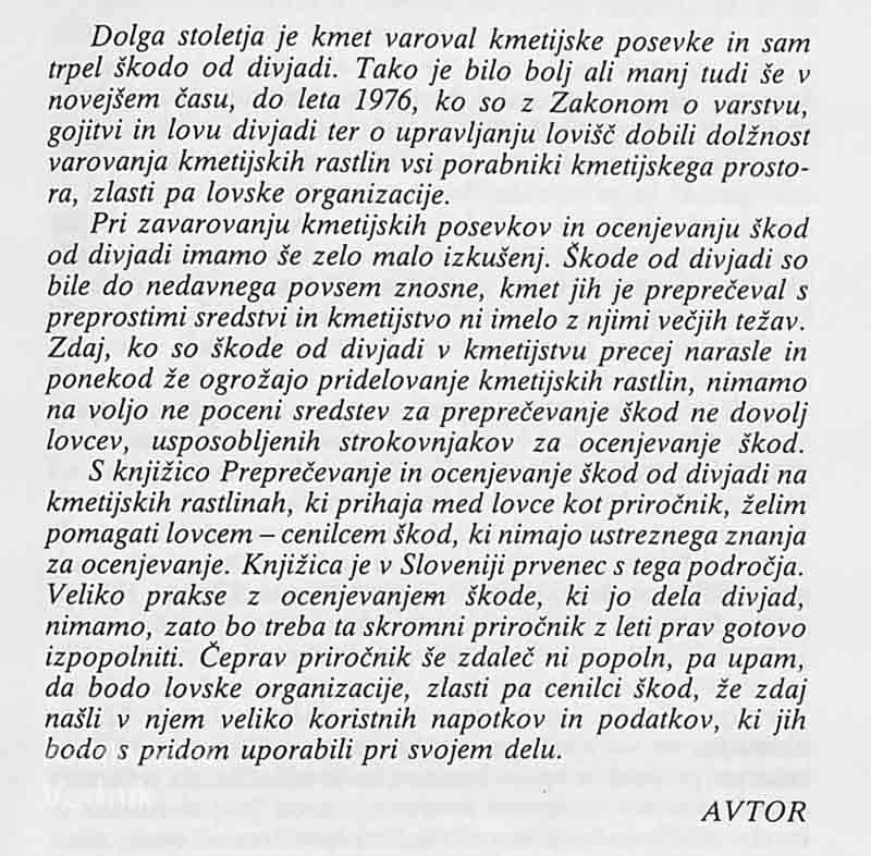PREPRIČEVANJE IN OCENJEVANJE ŠKOD OD DIVJADI NA KMETIJSKIH RASTLINAH, Lojze Černe