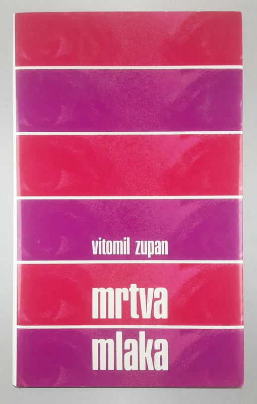 MRTVA MLAKA, Vitomil Zupan
