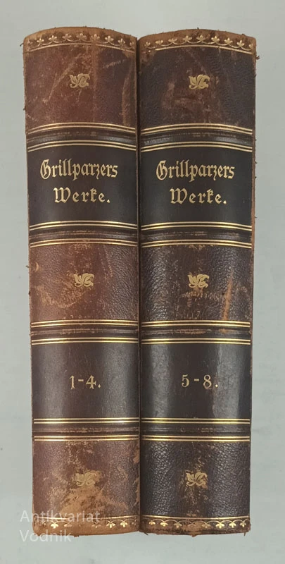 Grillparzers Ausgewahlte Werke 1-4 in 4-8 (nemščina, gotica)