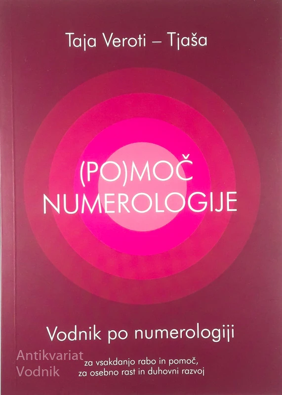 (PO)MOČ NUMEROLOGIJE, Taja Veroti – Tjaša