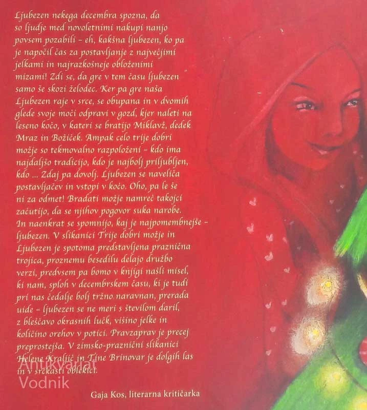 TRIJE DOBRI MOŽJE IN LJUBEZEN, Helena Kraljič, ilustrirala Tina Brinovar