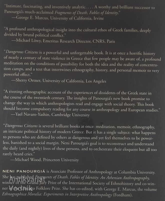 DANGEROUS CITIZENS; THE GREEK LEFT AND THE TERROR OF THE STATE, Neni Panourgia