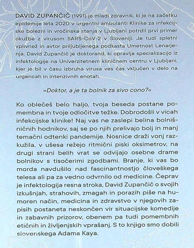 ŽIVLJENJE V SIVI CONI, David Zupančič