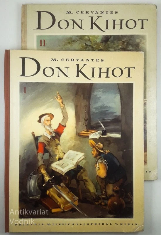 DON KIHOT (I. in II. knjiga), M. Cervantes