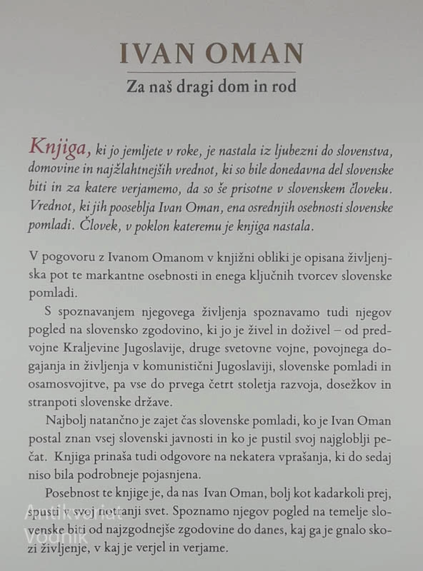IVAN OMAN; ZA NAŠ DRAGI DOM IN ROD, Erika Jazbar in Dejan Valentinčič