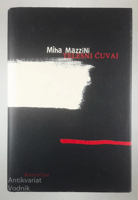 TELESNI ČUVAJ, Miha Mazzini