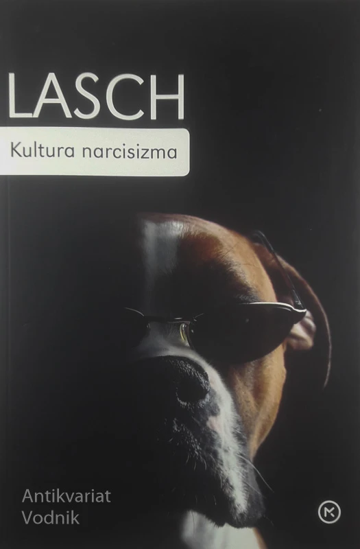 KULTURA NARCISIZMA, Christopher Lasch