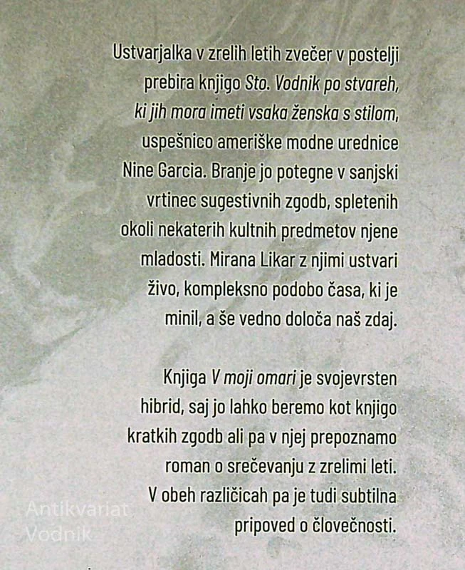 V MOJI OMARI, Mirana Likar