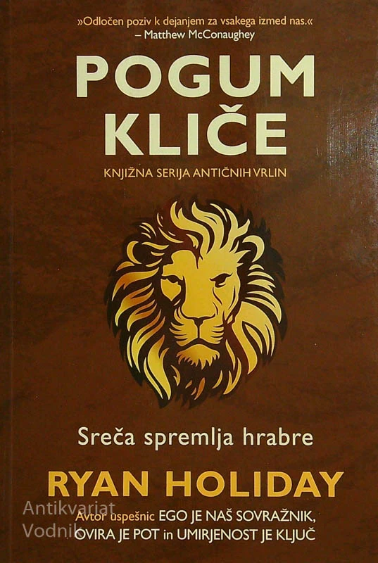 POGUM KLIČE, Ryan Holiday