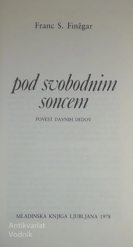 POD SVOBODNIM SONCEM, Franc S. Finžgar