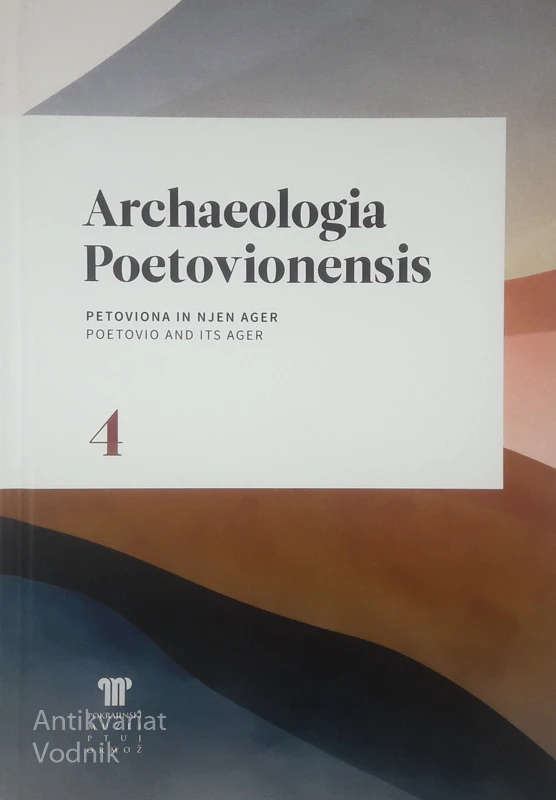 PETOVIONA IN NJEN AGER/POETOVIO AND ITS AGER, več avtorjev