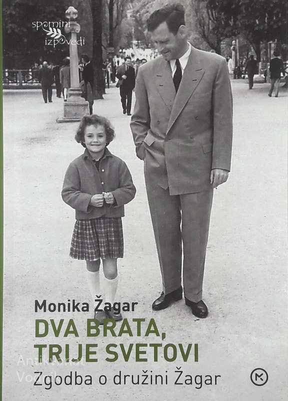 DVA BRATA, TRIJE SVETOVI, Monika Žagar