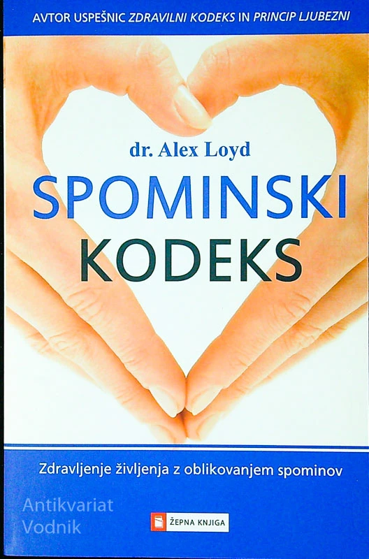 SPOMINSKI KODEKS, dr. Alex Loyd