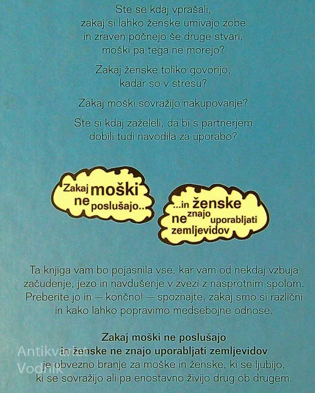 ZAKAJ MOŠKI NE POSLUŠAJO IN ŽENSKE NE ZNAJO UPORABLJATI ZEMLJEVIDOV, Allan in Barbara Pease