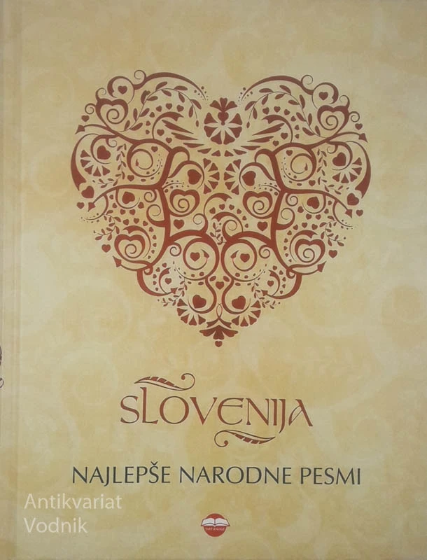 SLOVENIJA; NAJLEPŠE NARODNE PESMI