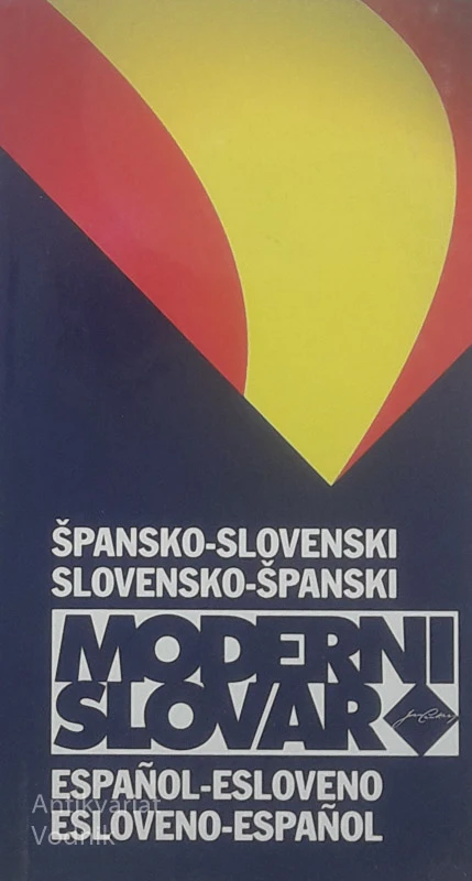 ŠPANSKO-SLOVENSKI, SLOVENSKO – ŠPANSKI MODERNI SLOVAR