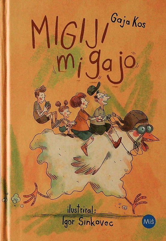 MIGIJI MIGAJO, Gaja Kos