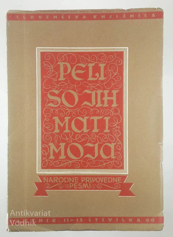 PELI SO JIH MATI MOJA; NARODNE PRIPOVEDNE PESMI