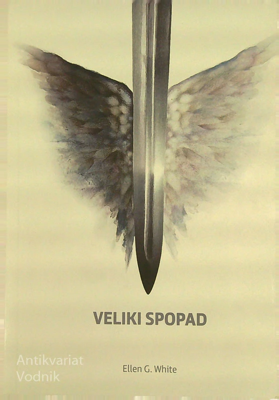 VELIKI SPOPAD, Ellen G. White