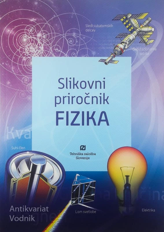 SLIKOVNI PRIROČNIK; FIZIKA