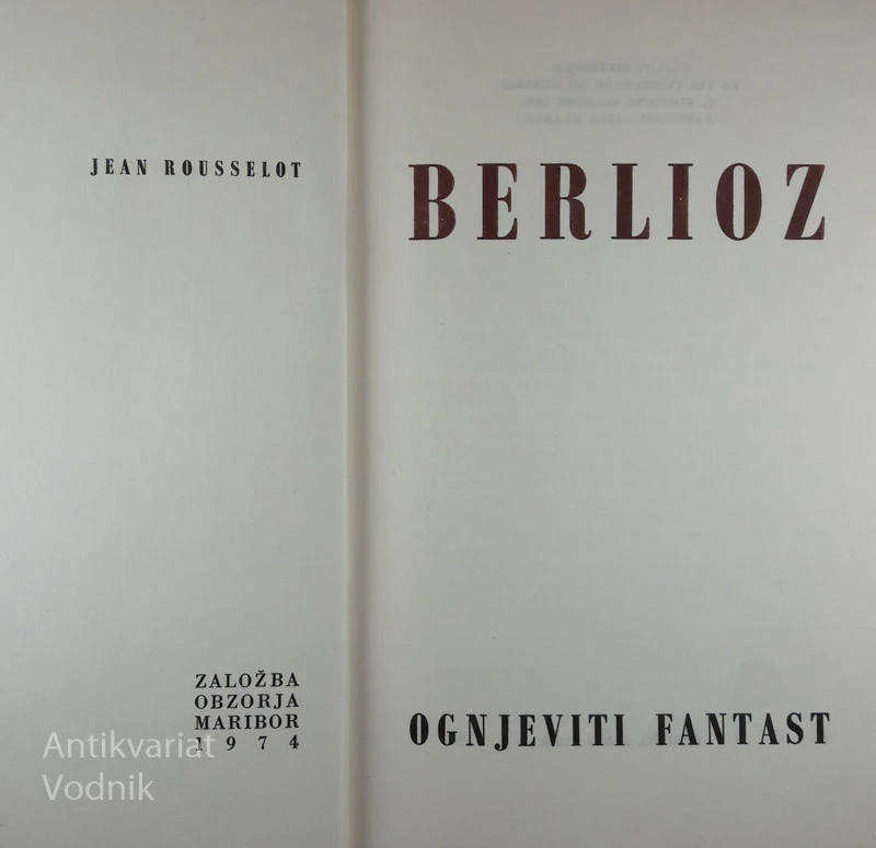 BERLIOZ: OGNJEVITI FANTAST, Jean Rousselot