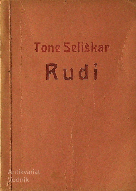 RUDI, Tone Seliškar