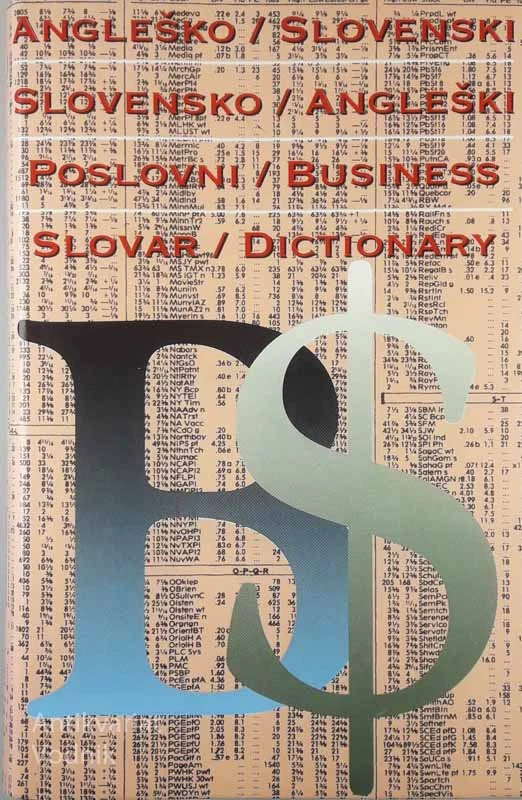 ANGLEŠKO/SLOVENSKI in SLOVENSKO/ANGLEŠKI POSLOVNI SLOVAR, P. H. Collin