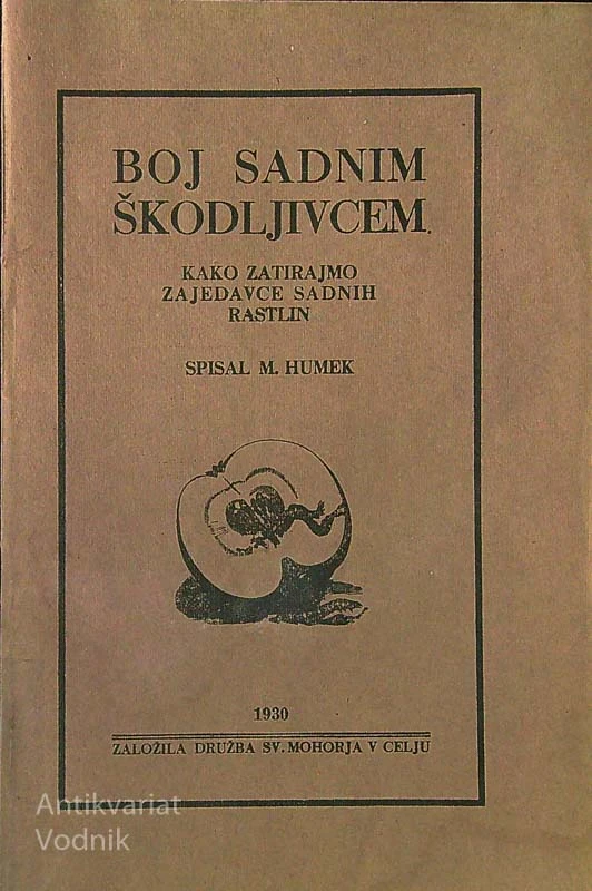 BOJ SADNIM ŠKODLJIVCEM, M. Humek