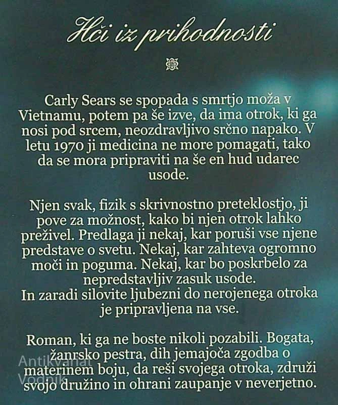 HČI IZ PRIHODNOSTI, Diane Chamberlain