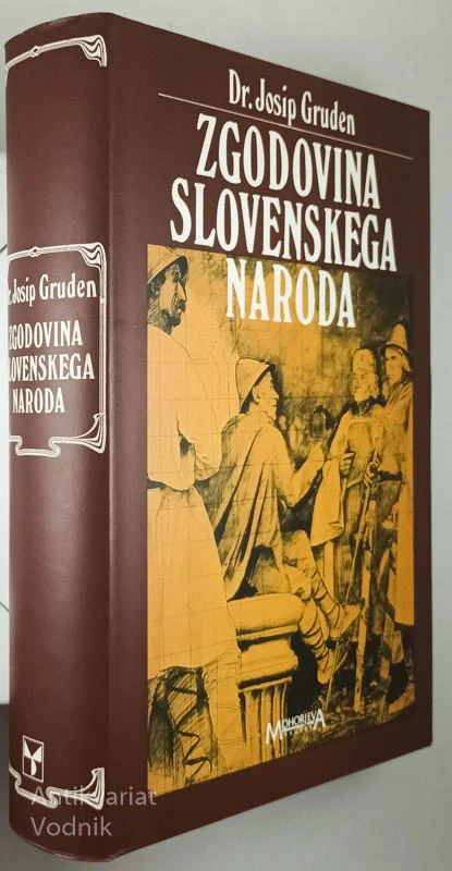 ZGODOVINA SLOVENSKEGA NARODA, Josip Gruden