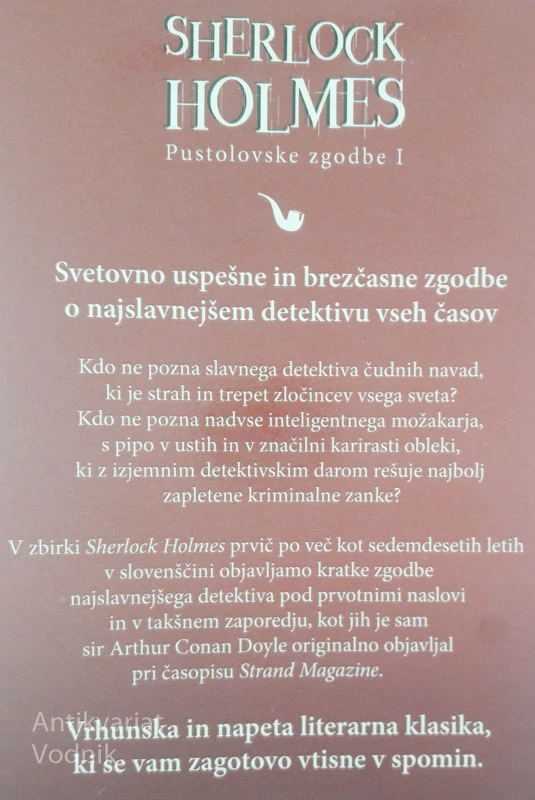 SHERLOCK HOLMES: PUSTOLOVSKE ZGODBE I. in II. del, Sir Arthur Conan Doyle