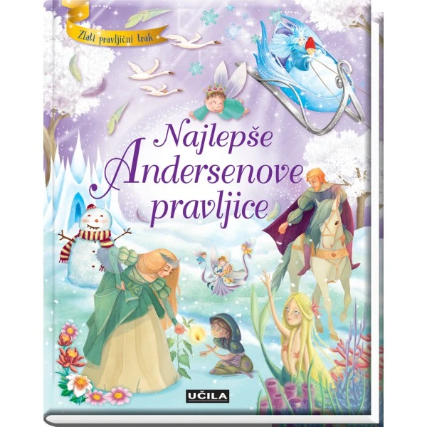 NAJLEPŠE ANDERSENOVE PRAVLJICE, Hans Christian Andersen