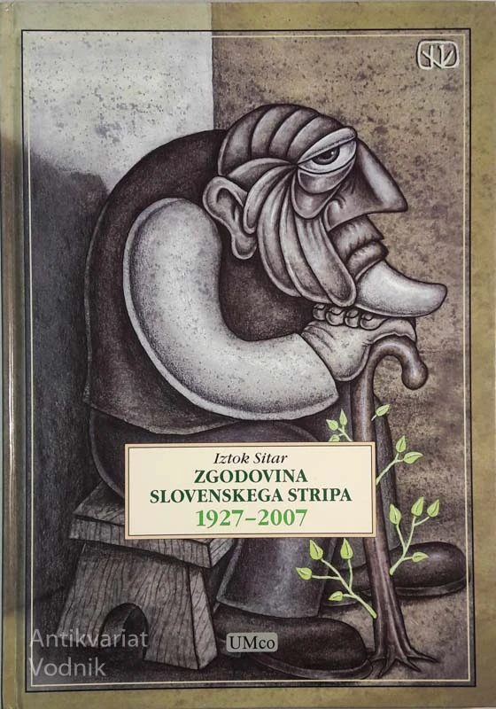 ZGODOVINA SLOVENSKEGA STRIPA 1927 – 2007, Iztok Sitar