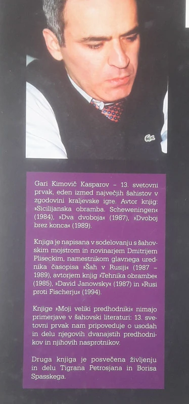 MOJI VELIKI PREDHODNIKI, Gari Kasparov – S PODPISOM AVTORJA
