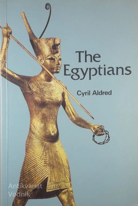 THE EGYPTIANS, Cyril Aldred