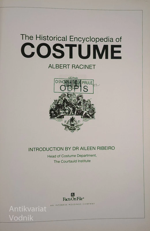 THE HISTORICAL ENCYCLOPEDIA OF COSTUMES, Albert Racinet