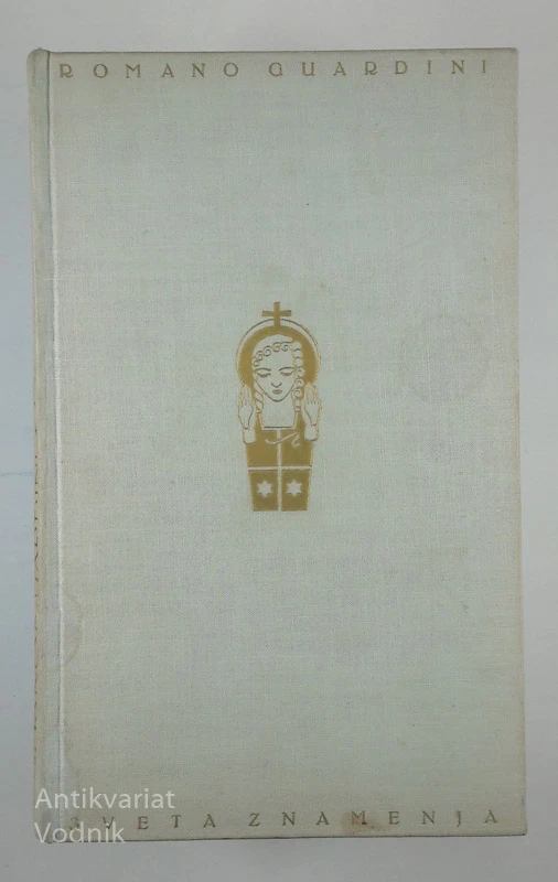 SVETA ZNAMENJA, Romano Guardini