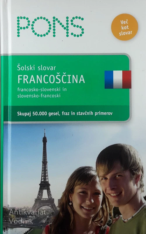 PONS: ŠOLSKI SLOVAR, FRANCOŠČINA
