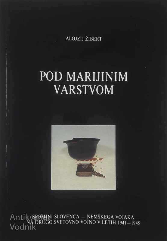 POD MARIJINIM VARSTVOM, Alojzij Žibert