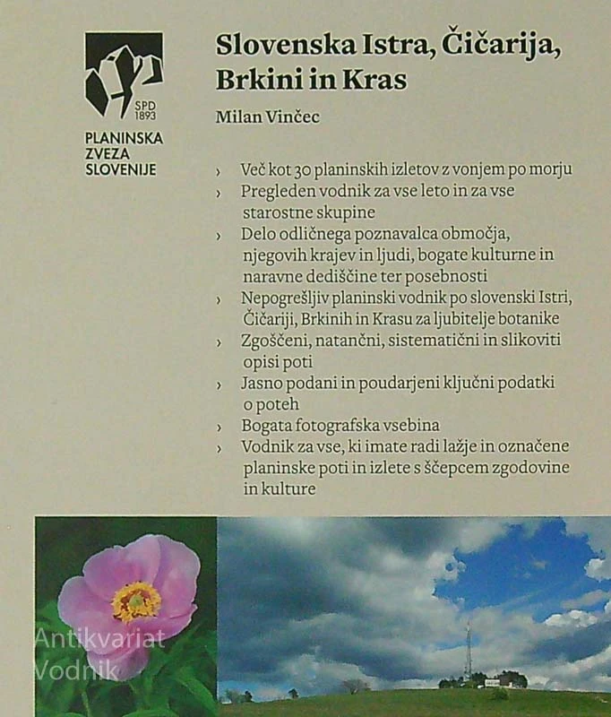 SLOVENSKA ISTRA, ČIČARIJA, BRKINI IN KRAS; IZBIRNI VODNIK, Milan Vinčec