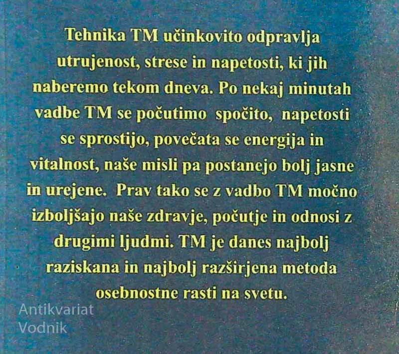 TEHNIKA TM; TRANSCENDENTALNA MEDITACIJA, Peter Russell