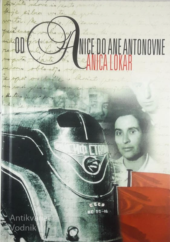 OD ANICE DO ANE ANTONOVNE, Anica Lokar