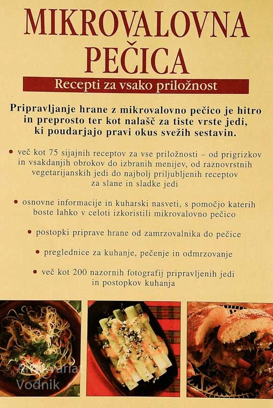 MIKROVALOVNA PEČICA; RECEPTI ZA VSAKO PRILOŽNOST, C. Bowen