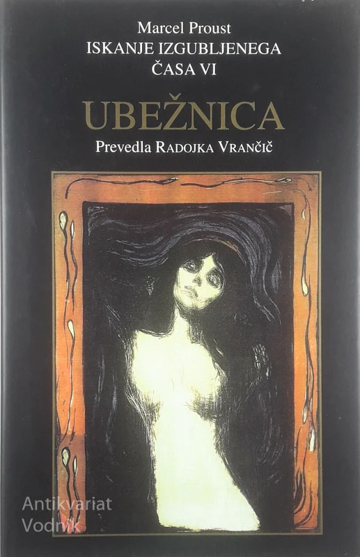 UBEŽNICA, Marcel Proust
