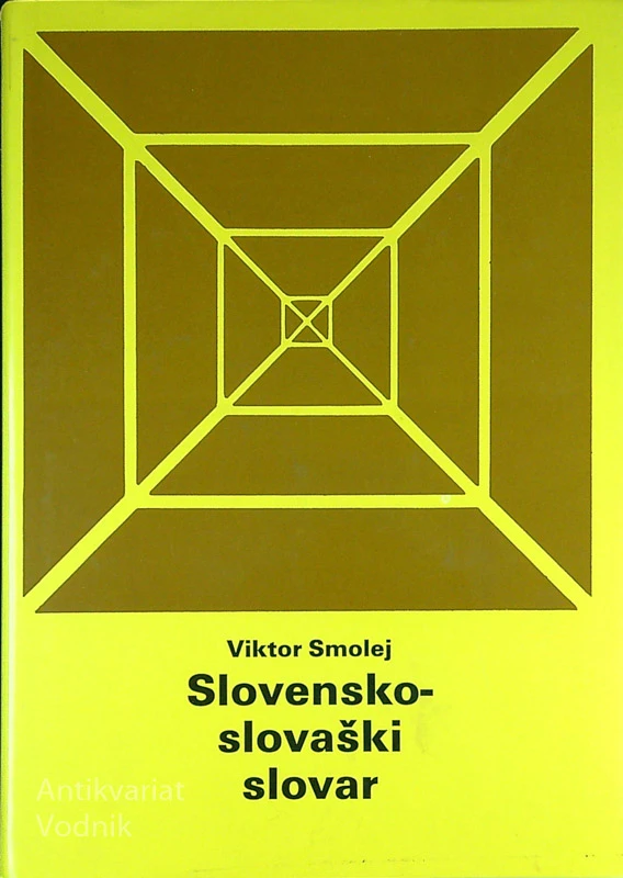 SLOVENSKO-SLOVAŠKI SLOVAR, Viktor Smolej