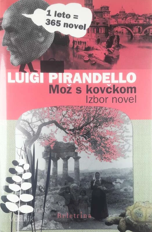 MOŽ S KOVČKOM; IZBOR NOVEL, Luigi Pirandello