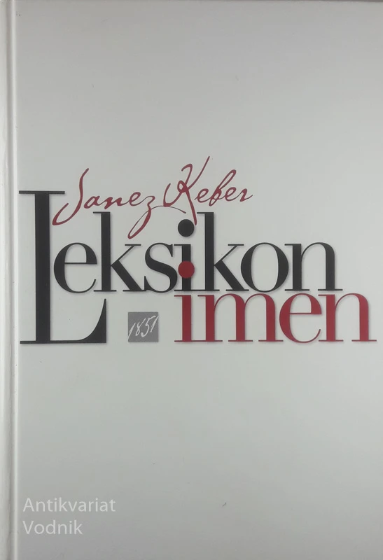 LEKSIKON IMEN, Janez Keber