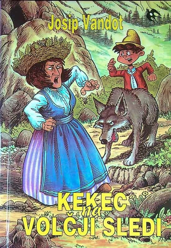 KEKEC NA VOLČJI SLEDI, Josip Vandot