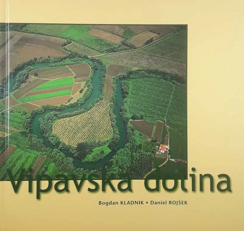 VIPAVSKA DOLINA, Daniel Rojšek