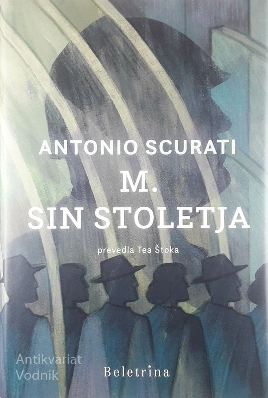 M. SIN STOLETJA, Antonio Scurati